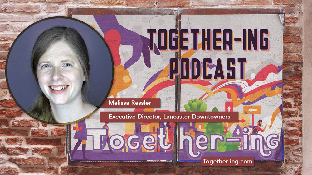 Together-ing with Melissa Ressler
